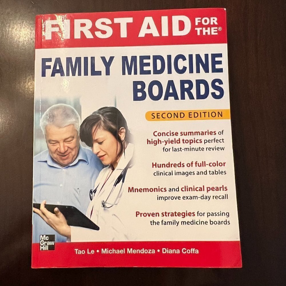 First Aid for the Family Medicine Boards. by Tao Le. Second Edition